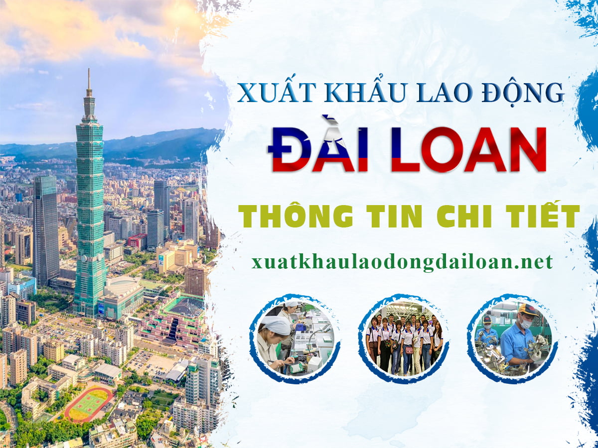 Xuất Khẩu Lao Động Đài Loan 2023